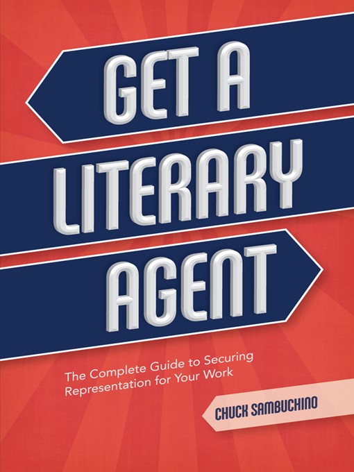 Title details for Get a Literary Agent by Chuck Sambuchino - Wait list